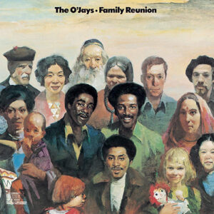 The O’Jays Family Reunion