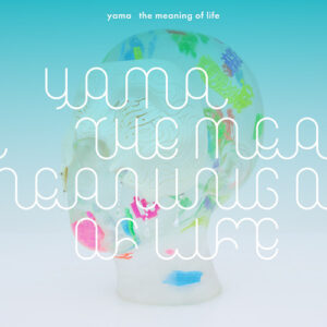 yama the meaning of life